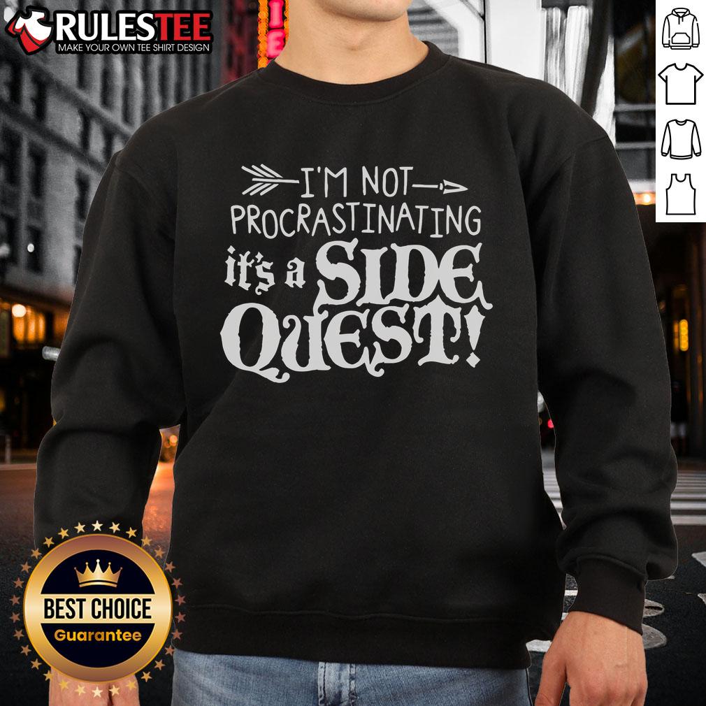Funny I'm Not Procrastinating It's A Side Quest T-Shirt - Image 5
