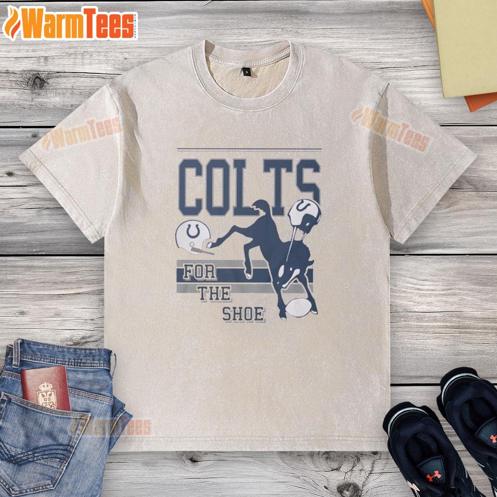 Funny Indianapolis Colts For The Shoe Spirit Script T-Shirt - Image 6