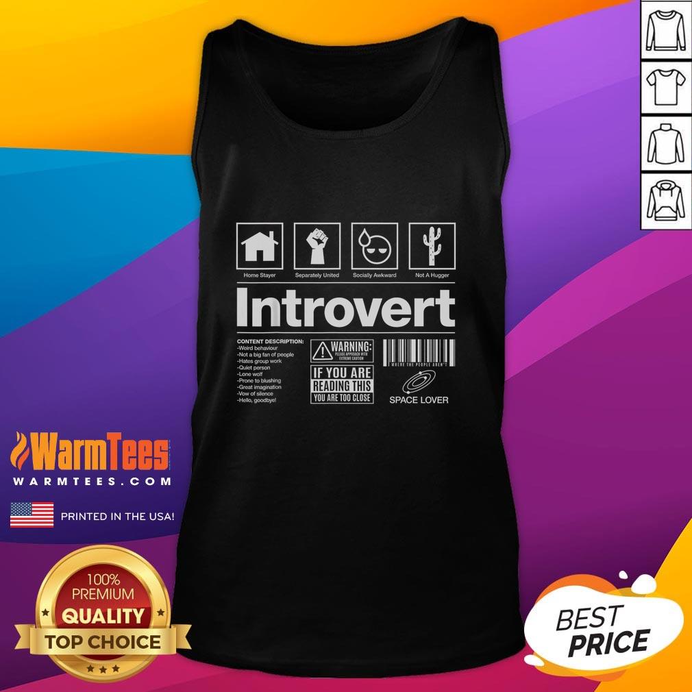 Funny Introvert Label Sign T-Shirt - Image 4
