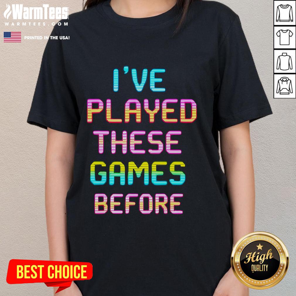 Funny I've Played These Games Before Retro Gamer T-Shirt - Image 3