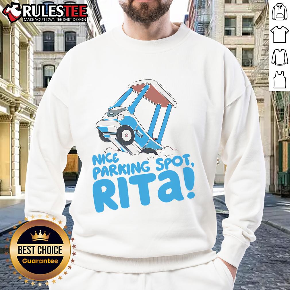 Funny Janet & Rita Driving School Nice Parking Spot Rita T-Shirt - Image 5