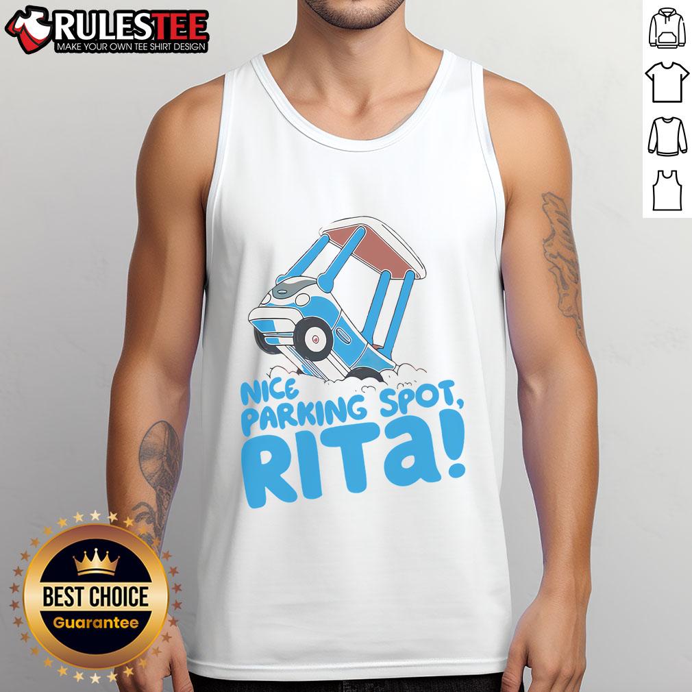 Funny Janet & Rita Driving School Nice Parking Spot Rita T-Shirt - Image 4