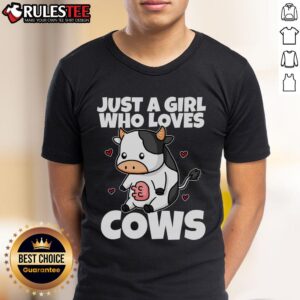 Funny Just A Girl Who Loves Cow Cute Cow Milk Farmer T-Shirt