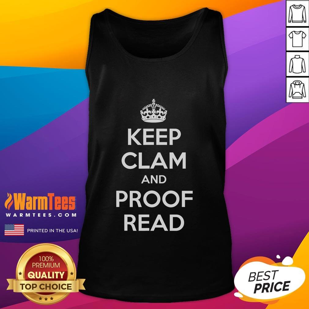 Funny Keep Clam And Proof Read English Teacher T-Shirt - Image 4
