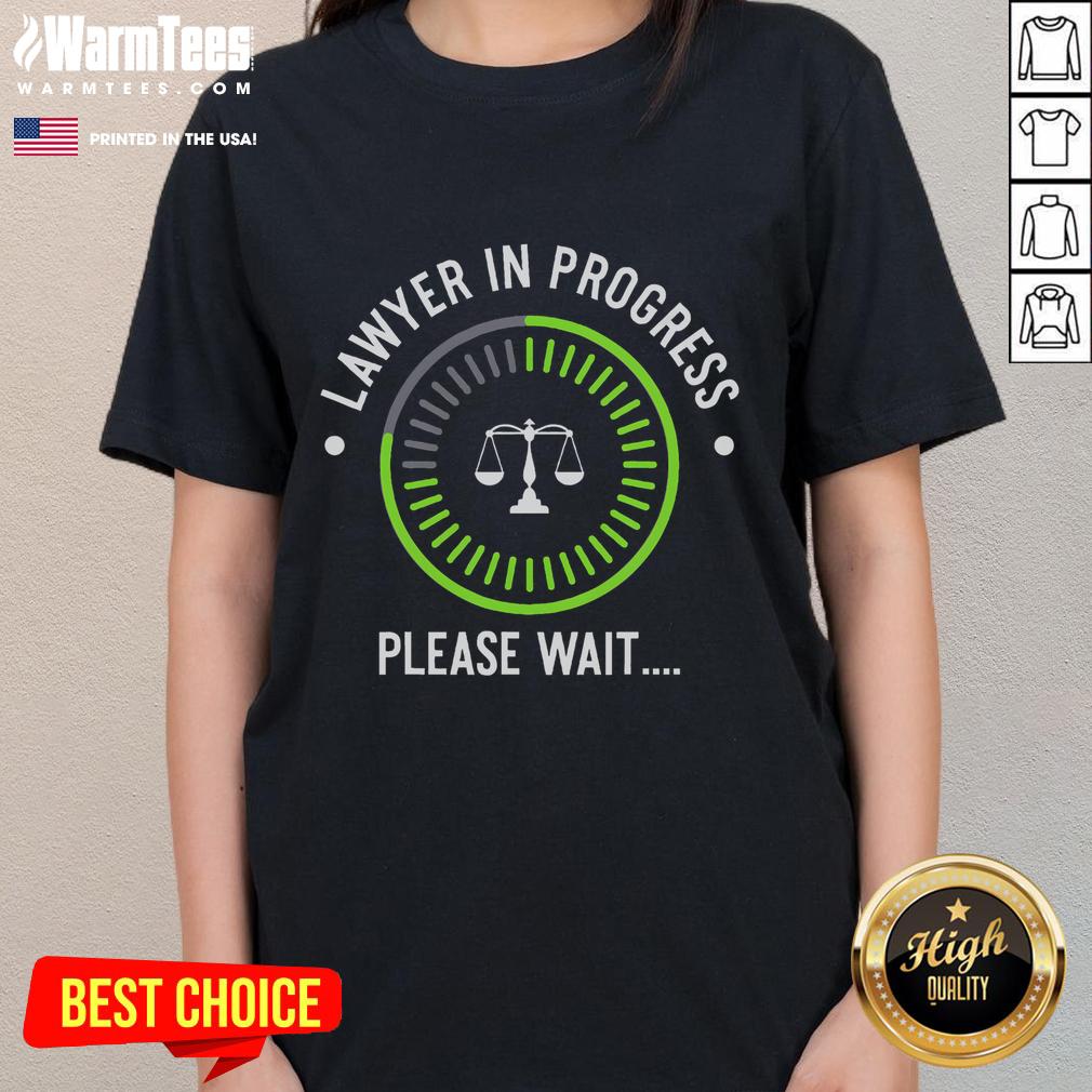 Funny Lawyer In Progress T-Shirt - Image 3