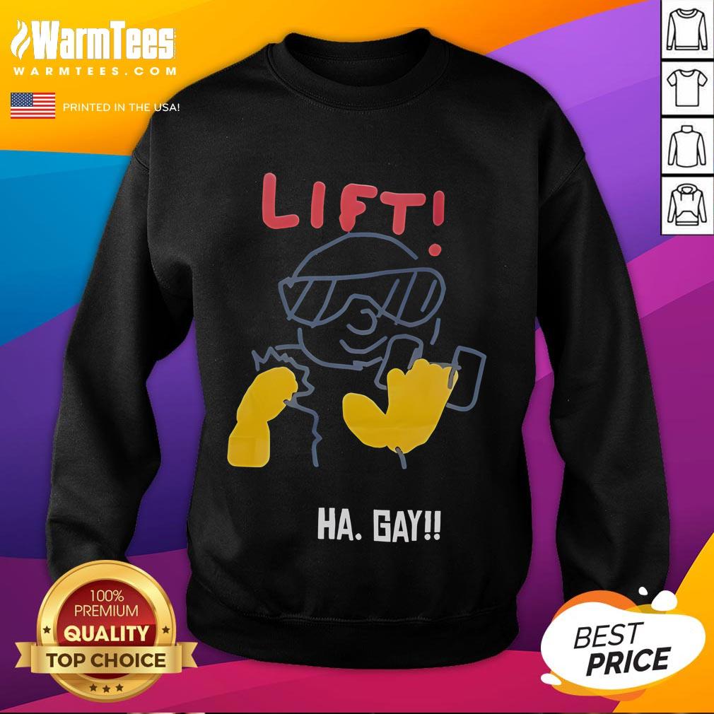 Funny Lift Ha Gay T-Shirt - Image 5