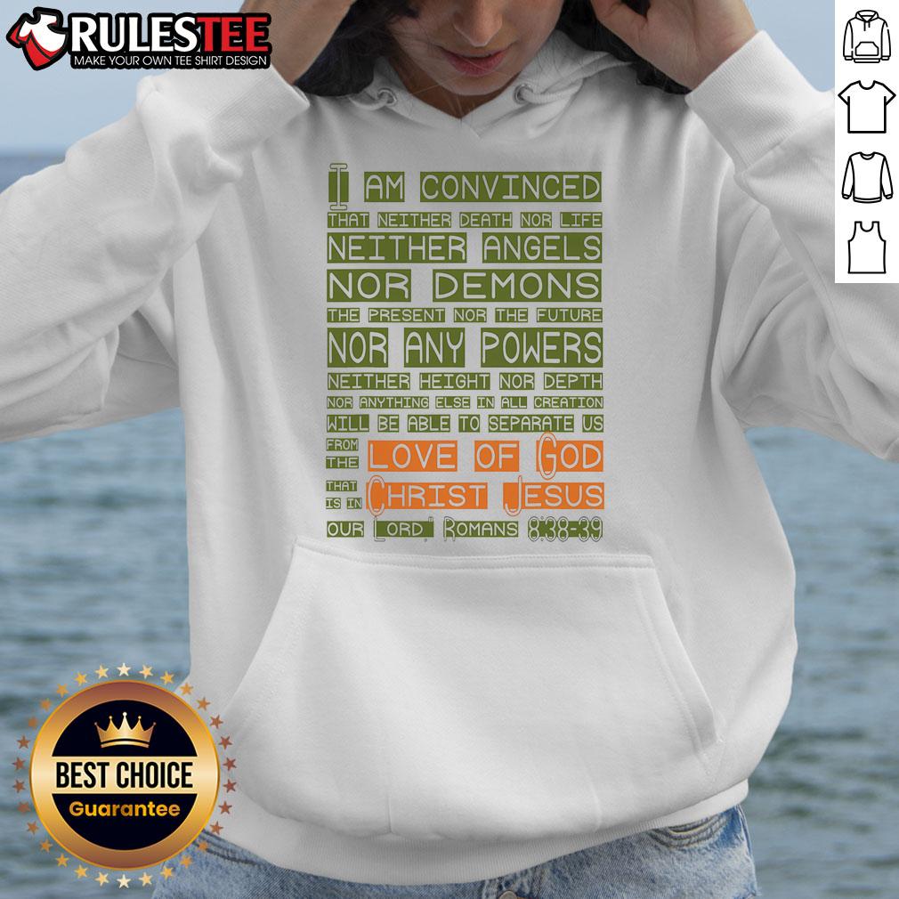 Funny Love Of God Christ Jesus Romans Scripture T-Shirt - Image 2