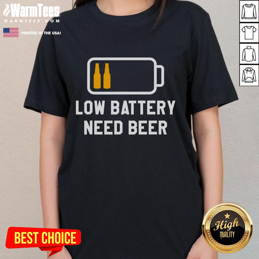 Funny Low Battery Need Beer Brewing Brew Brewer T-Shirt - Image 3