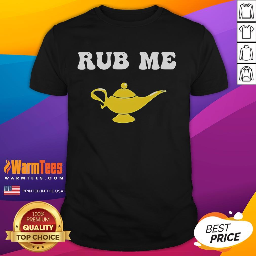 Funny Magic Lamp Rub Me T-Shirt