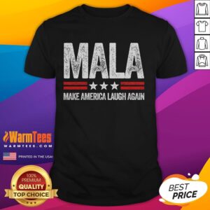 Funny Make America Laugh Again USA Patriotic T-Shirt