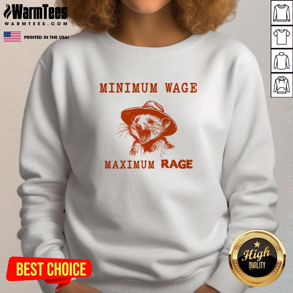 Funny Minimum Wage Maximum Rage Opossum T-Shirt - Image 4