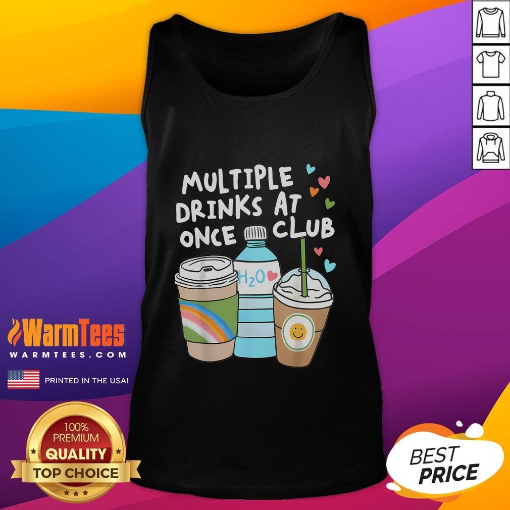 Funny Multiple Drinks At Once Club T-Shirt - Image 4