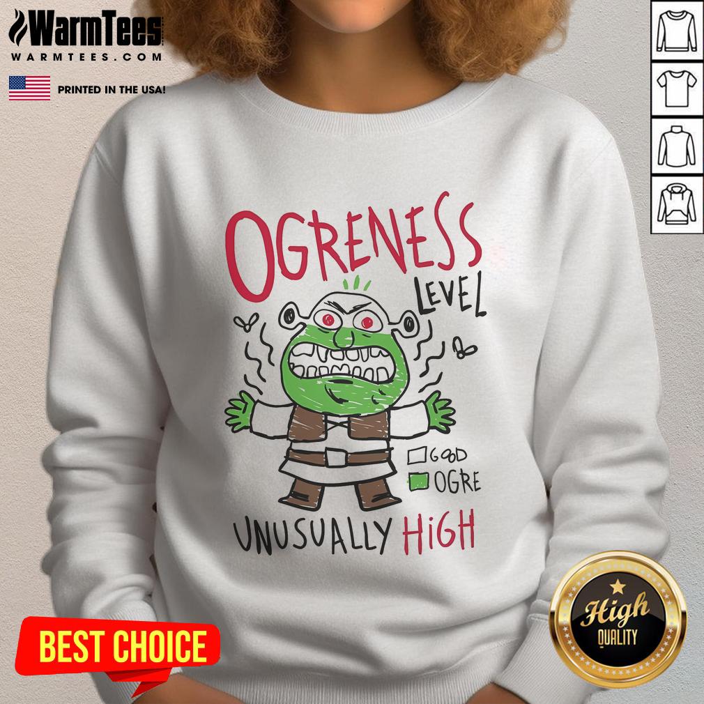 Funny Ogreness Level Unusually High V2 T-Shirt - Image 5