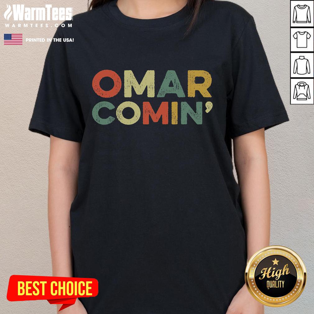 Funny Omar Comin' Vintage Retro T-Shirt - Image 3
