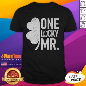 Funny One Lucky Mr Matching St Patrick's Day T-Shirt