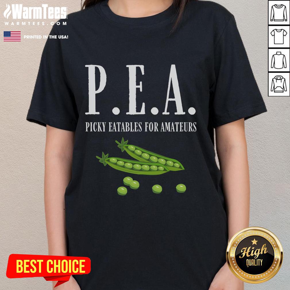 Funny Pea Picky Eatables For Amateurs T-Shirt - Image 3