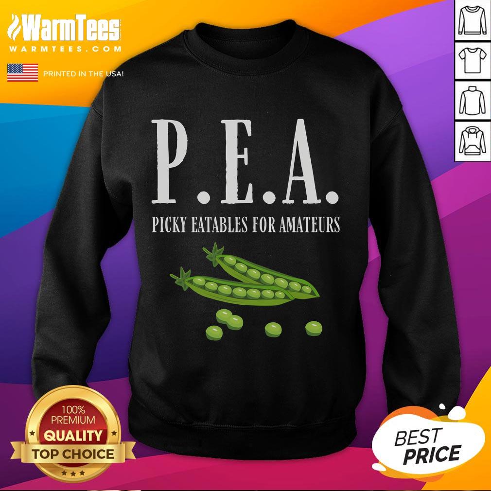 Funny Pea Picky Eatables For Amateurs T-Shirt - Image 5