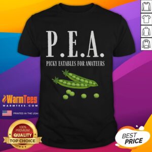 Funny Pea Picky Eatables For Amateurs T-Shirt