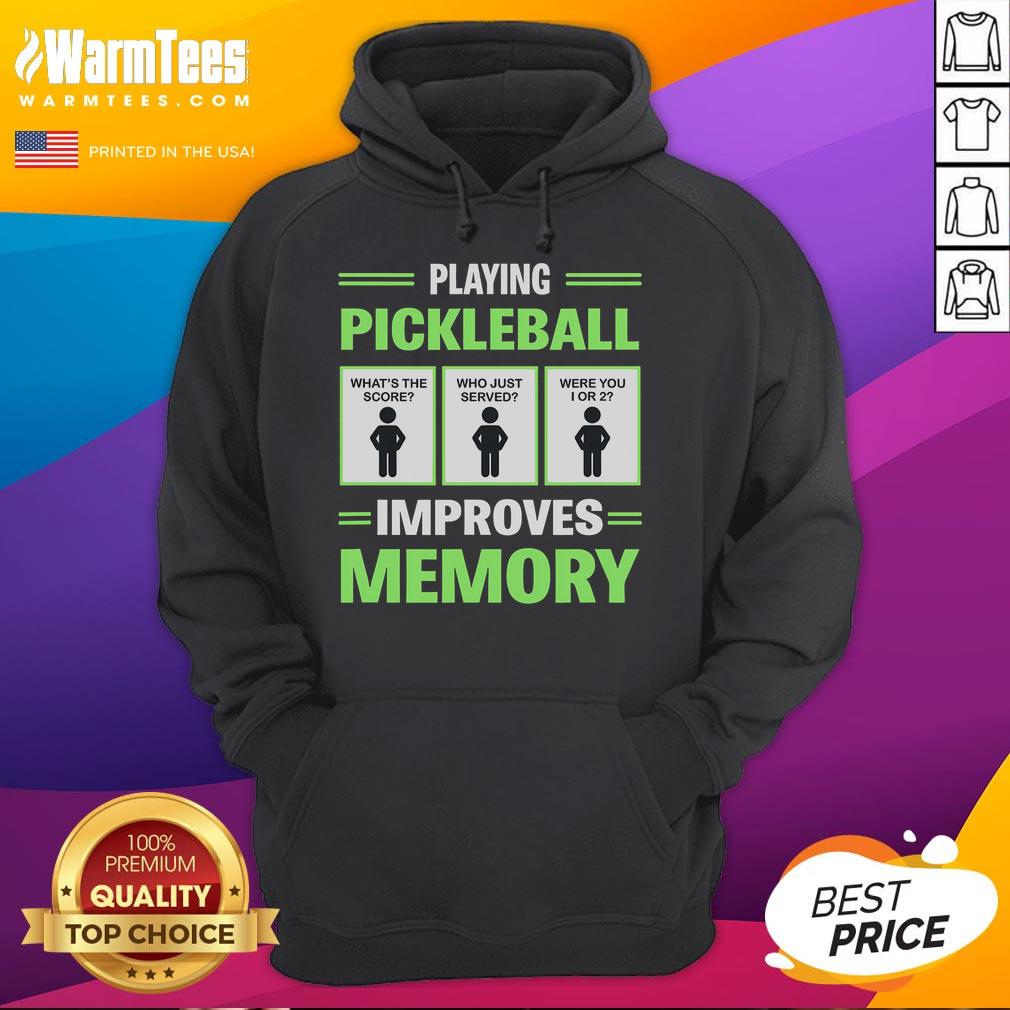 Funny Playing Pickleball Improves Memory T-Shirt - Image 2