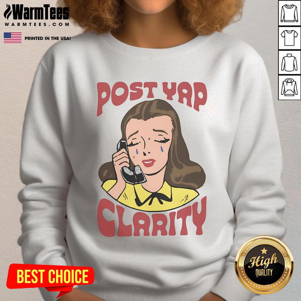 Funny Post Yap Clarity T-Shirt - Image 5