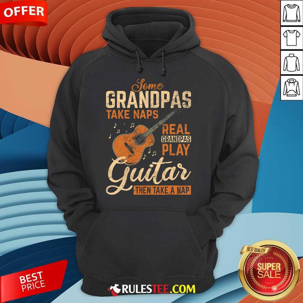 Funny Real Grandpas Play Guitar Then Take Nap Guitarist T-Shirt - Image 2
