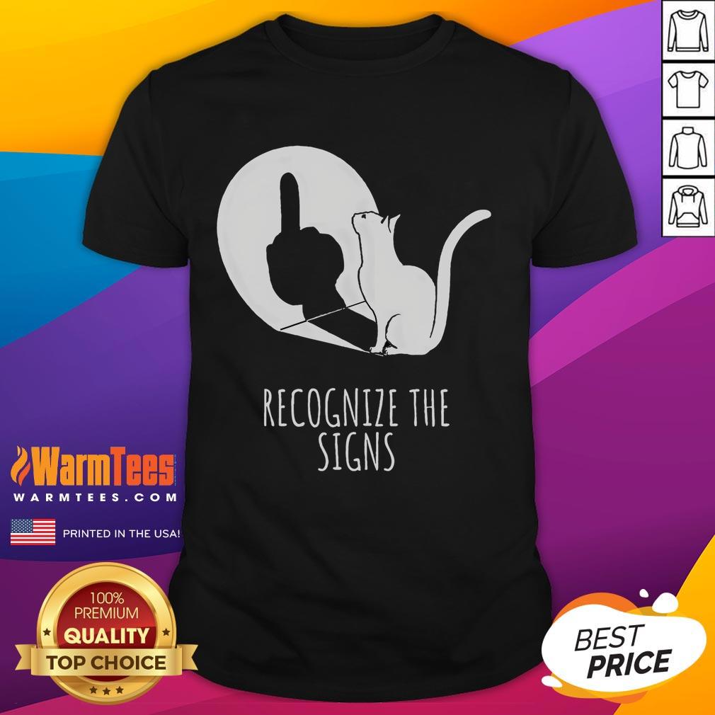 Funny Recognize The Signs Cat Shadow T-Shirt