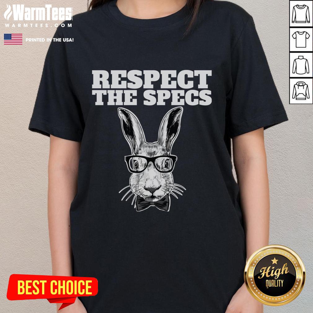 Funny Respect The Specs Bunny With Glasses T-Shirt - Image 3