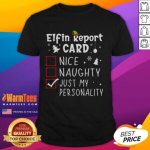 Funny Sayings N Christmas Nice Naughty Xmas List T-Shirt