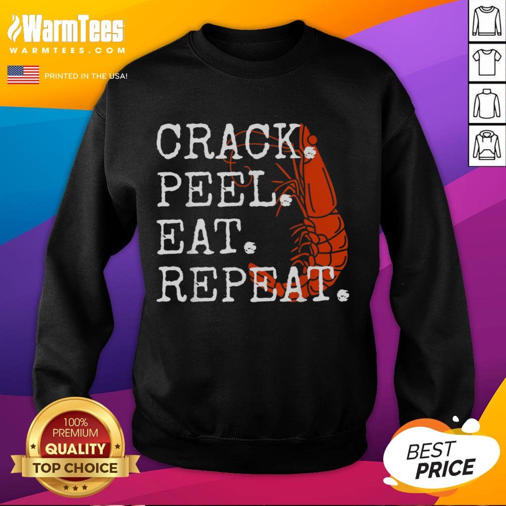 Funny Seafood Crack Peel Eat Repeat Shrimp T-Shirt - Image 5