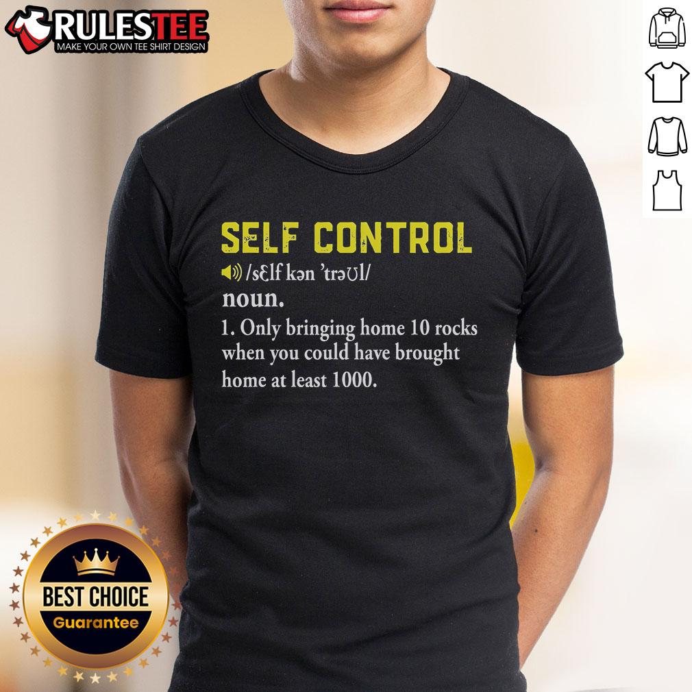 Funny Self Control Definition Rock Collector T-Shirt