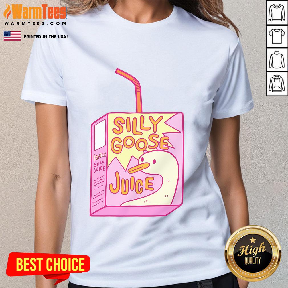 Funny Silly Goose Juice 100% Silly Juice T-Shirt - Image 3