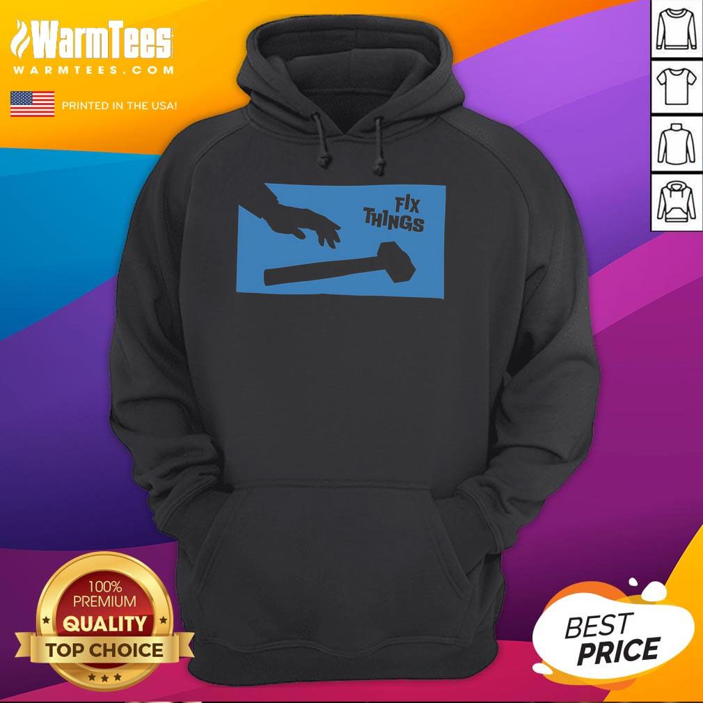 Funny Sir-Fix-A-Lot Fix Things Hammer T-Shirt - Image 2