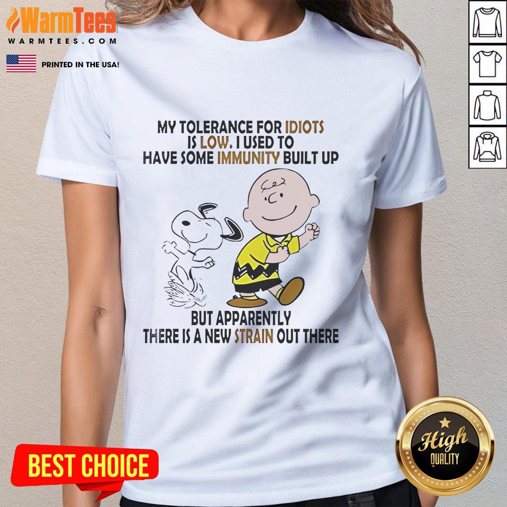 Funny Snoopy And Charlie Brown My Tolerance For Idiots Is Low T-Shirt - Image 3