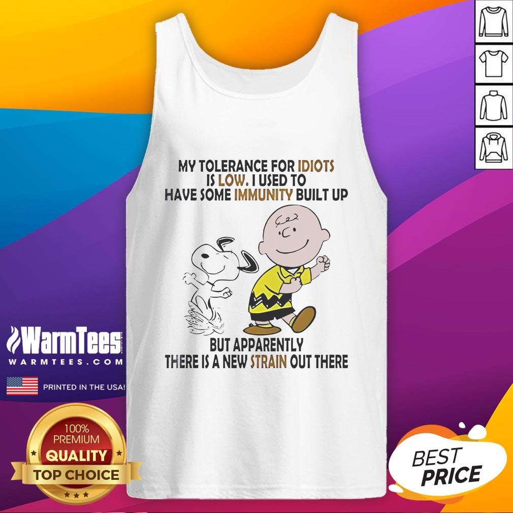 Funny Snoopy And Charlie Brown My Tolerance For Idiots Is Low T-Shirt - Image 4