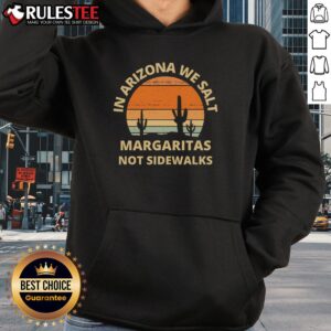 Alternative view of Funny Snowbird In Arizona We Salt Margaritas Not Sidewalks T-Shirt