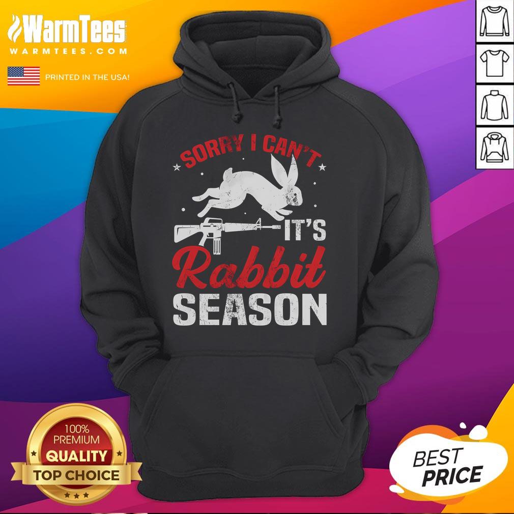 Funny Sorry I Can't Rabbit Season T-Shirt - Image 2