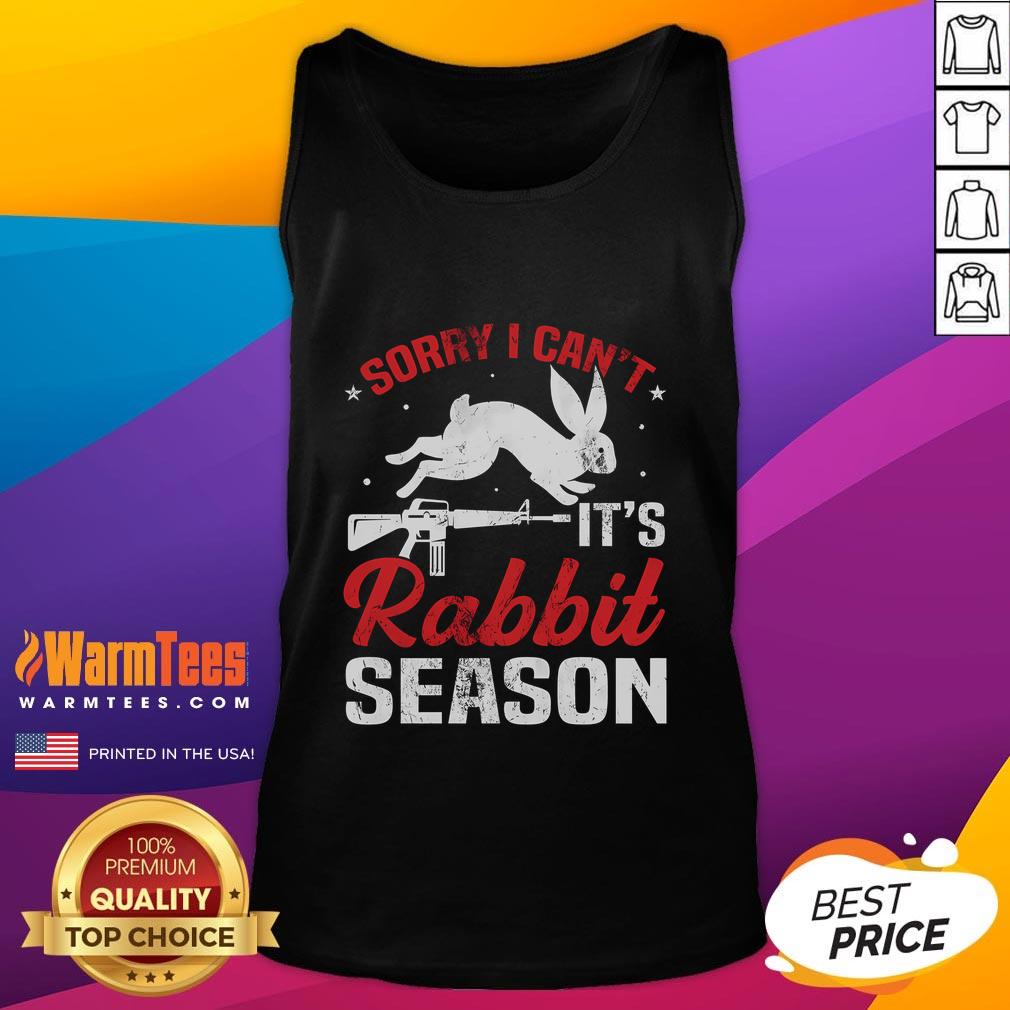 Funny Sorry I Can't Rabbit Season T-Shirt - Image 4