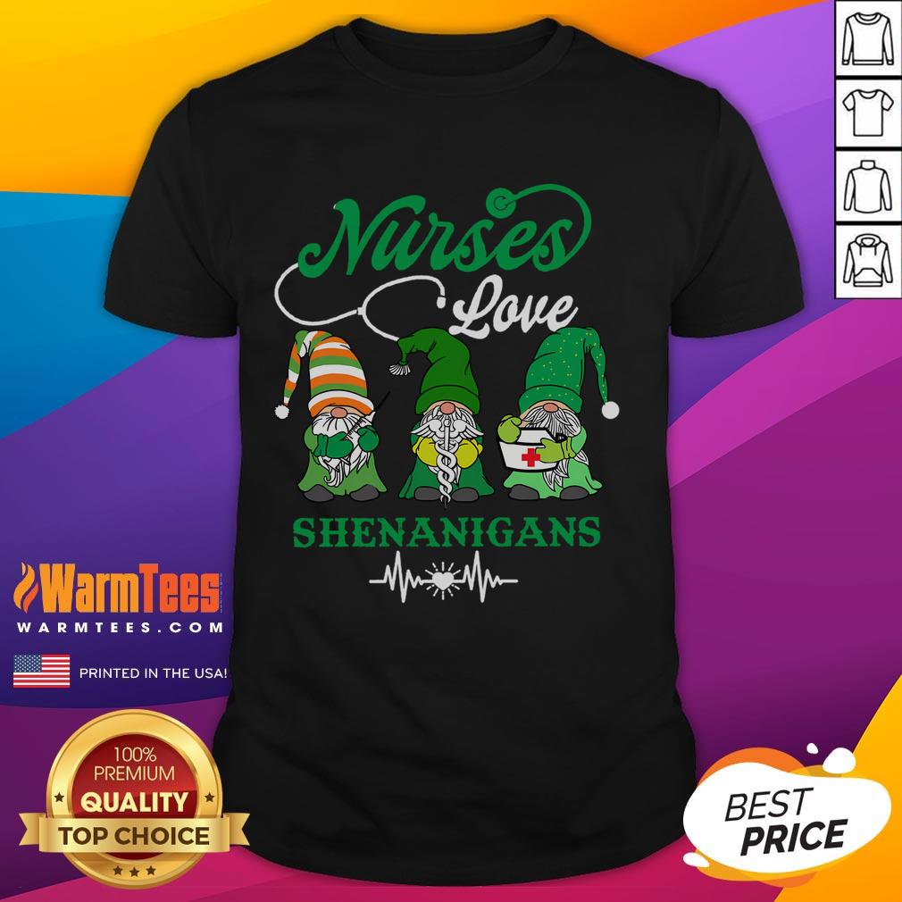 Funny St Patrick's Day Nurses Love Shenanigans T-Shirt