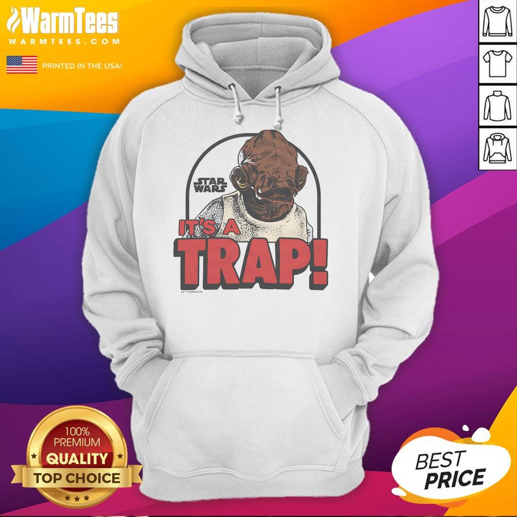 Funny Star Wars It's A Trap T-Shirt - Image 2