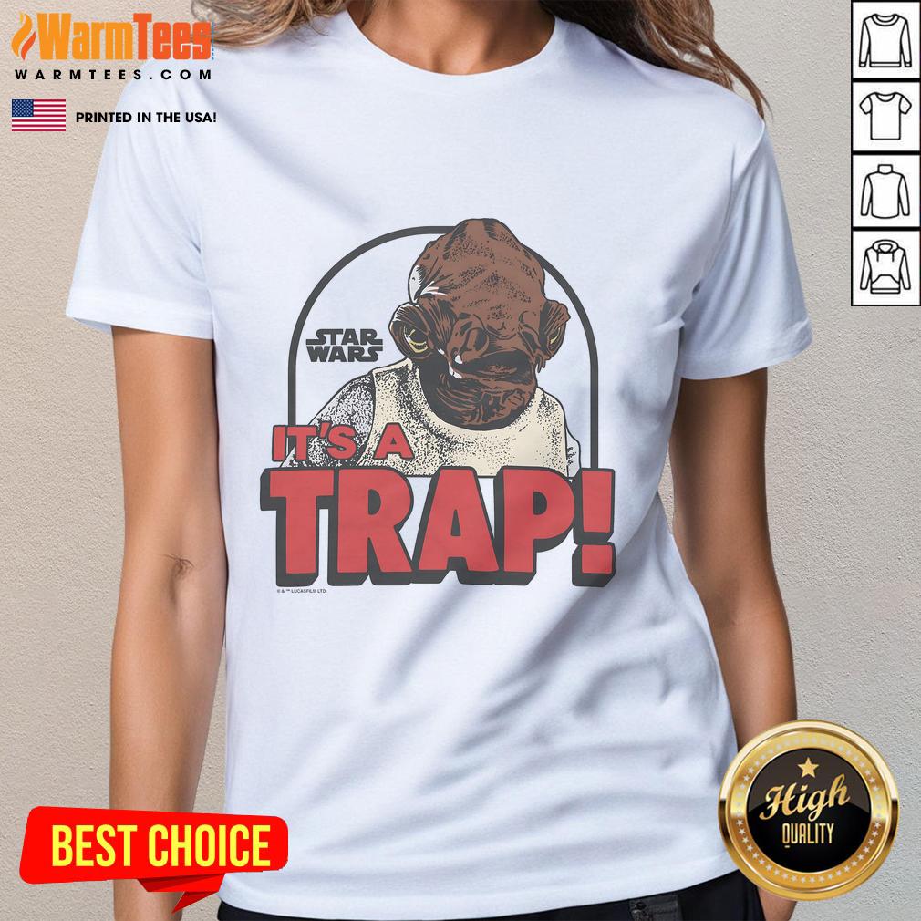 Funny Star Wars It's A Trap T-Shirt - Image 3