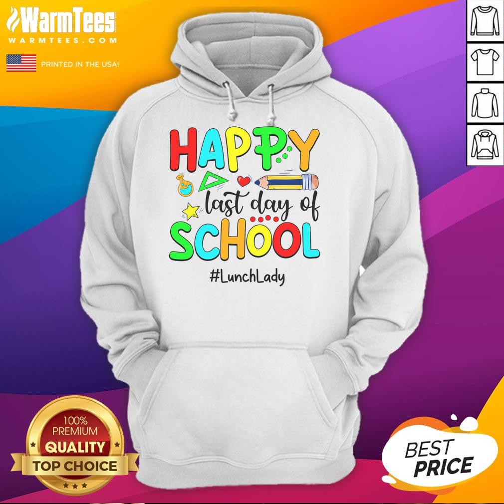 Funny Summer Teacher Happy Last Day Of School Lunch Lady T-Shirt - Image 2