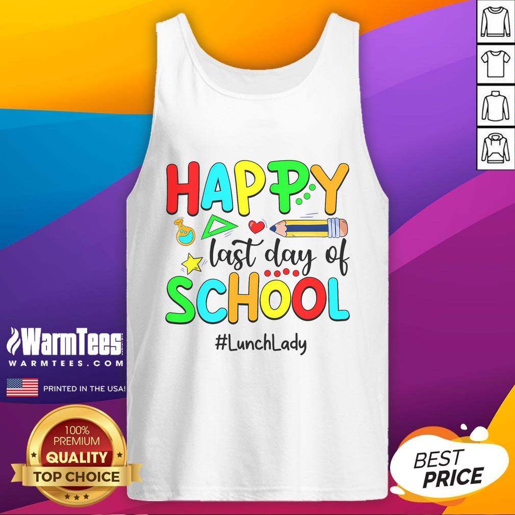 Funny Summer Teacher Happy Last Day Of School Lunch Lady T-Shirt - Image 4