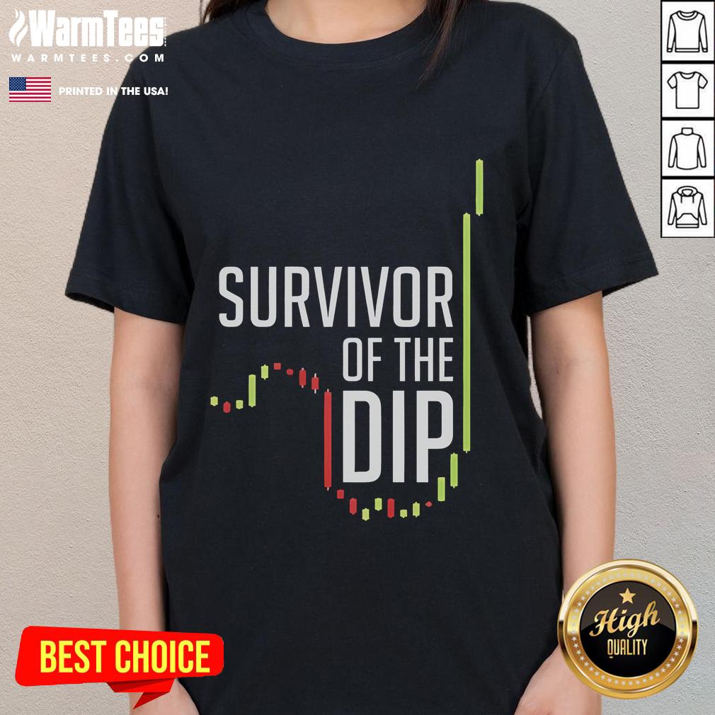 Funny Survivor Of The Dip T-Shirt - Image 3