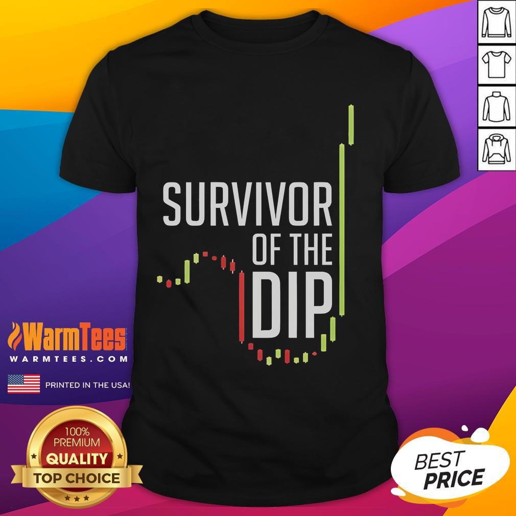 Funny Survivor Of The Dip T-Shirt