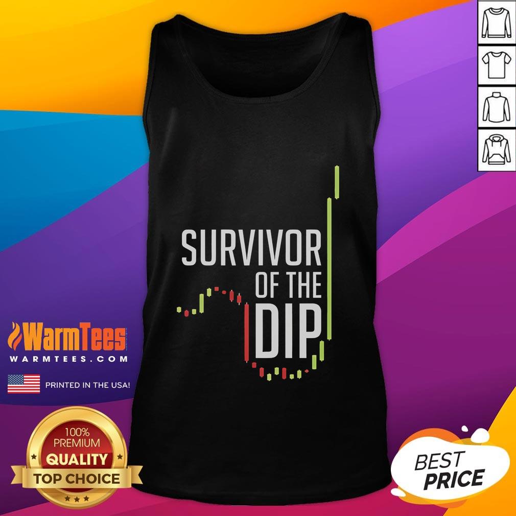 Funny Survivor Of The Dip T-Shirt - Image 4