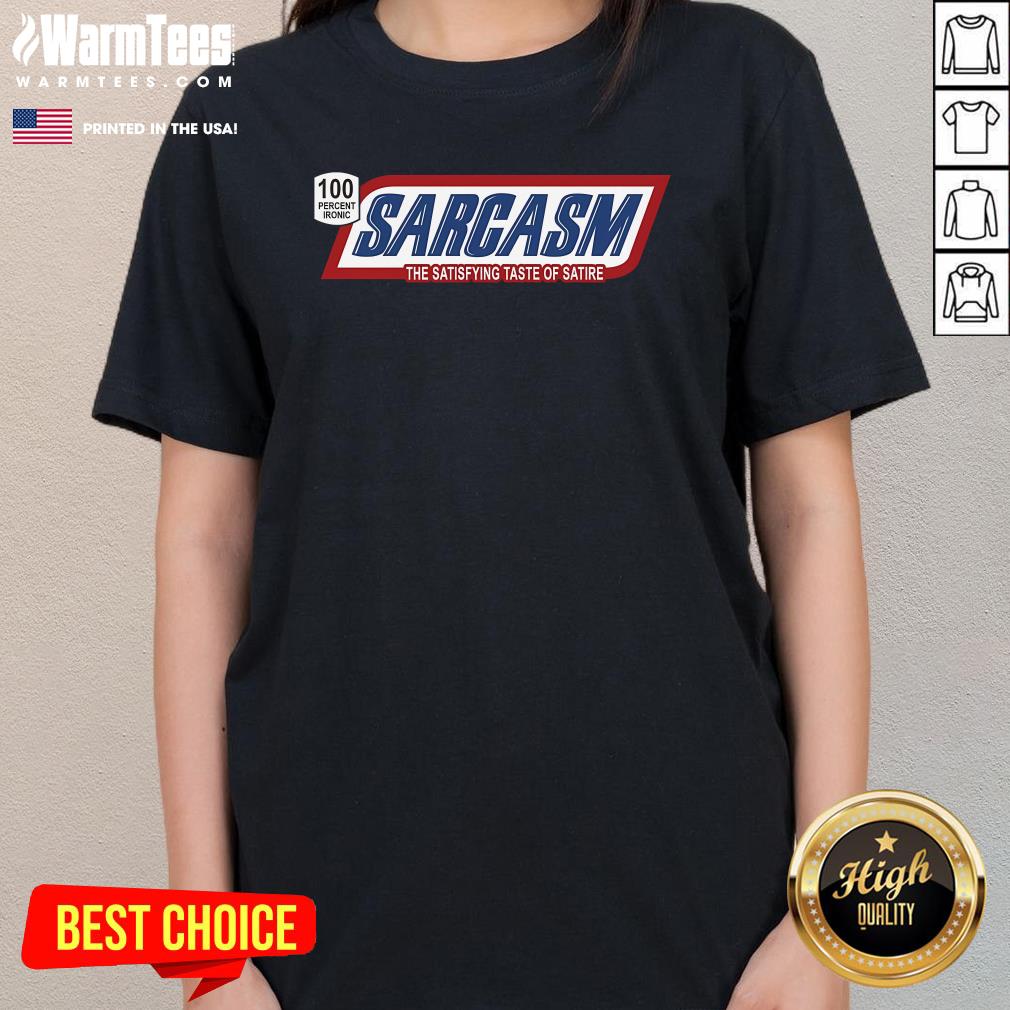 Funny Sweet Sarcasm The Satisfying Taste Of Satire T-Shirt - Image 2