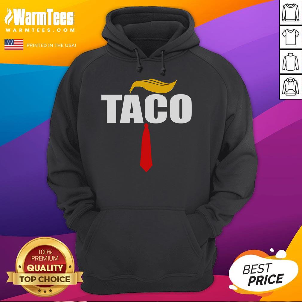 Funny Taco Trump Hair Tie T-Shirt - Image 2