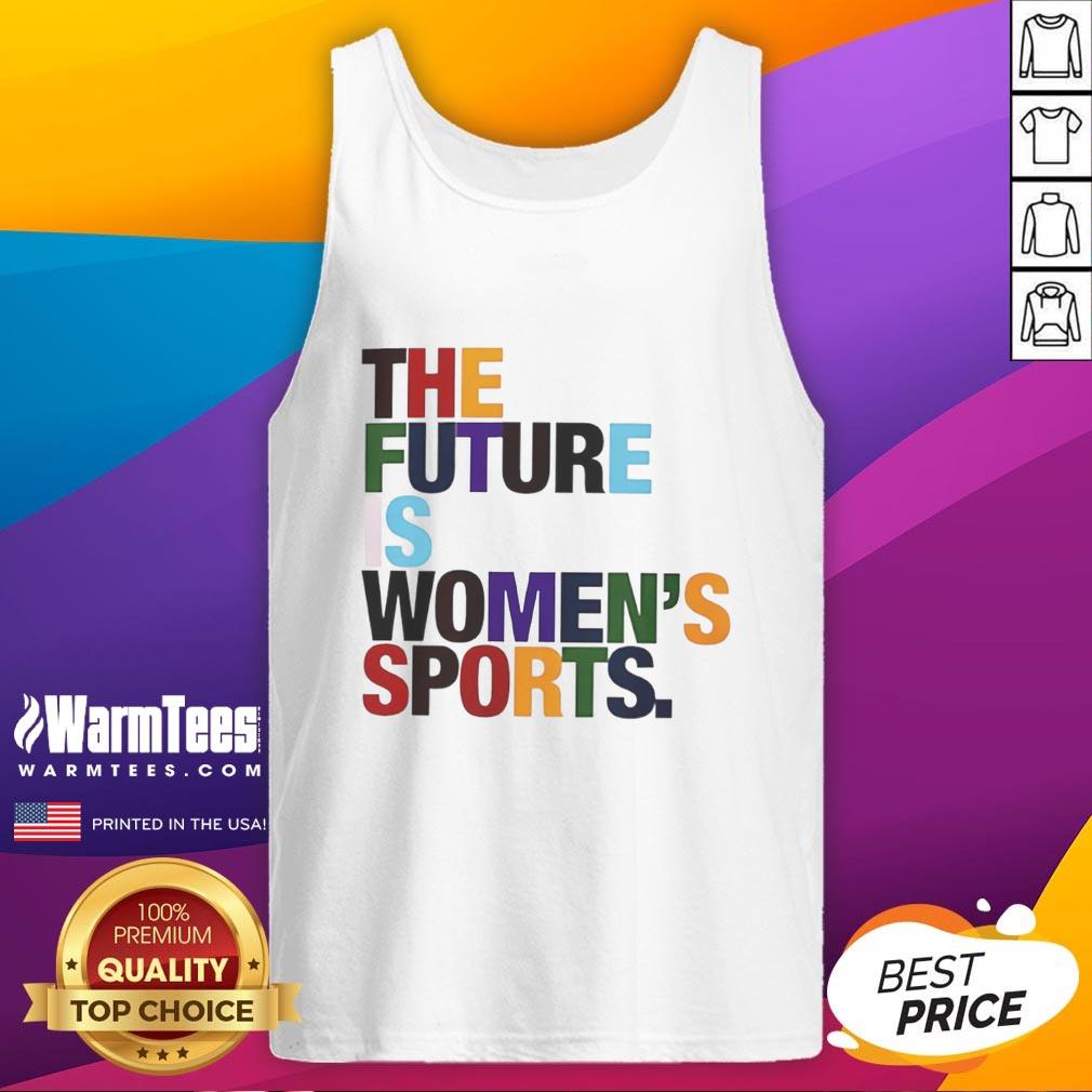 Funny The Future Is Women's Sports Rainbow Graphic T-Shirt - Image 4
