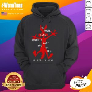 Alternative view of Funny The Movie Acme Doesn't Want You To See Coyote Vs Acme T-Shirt