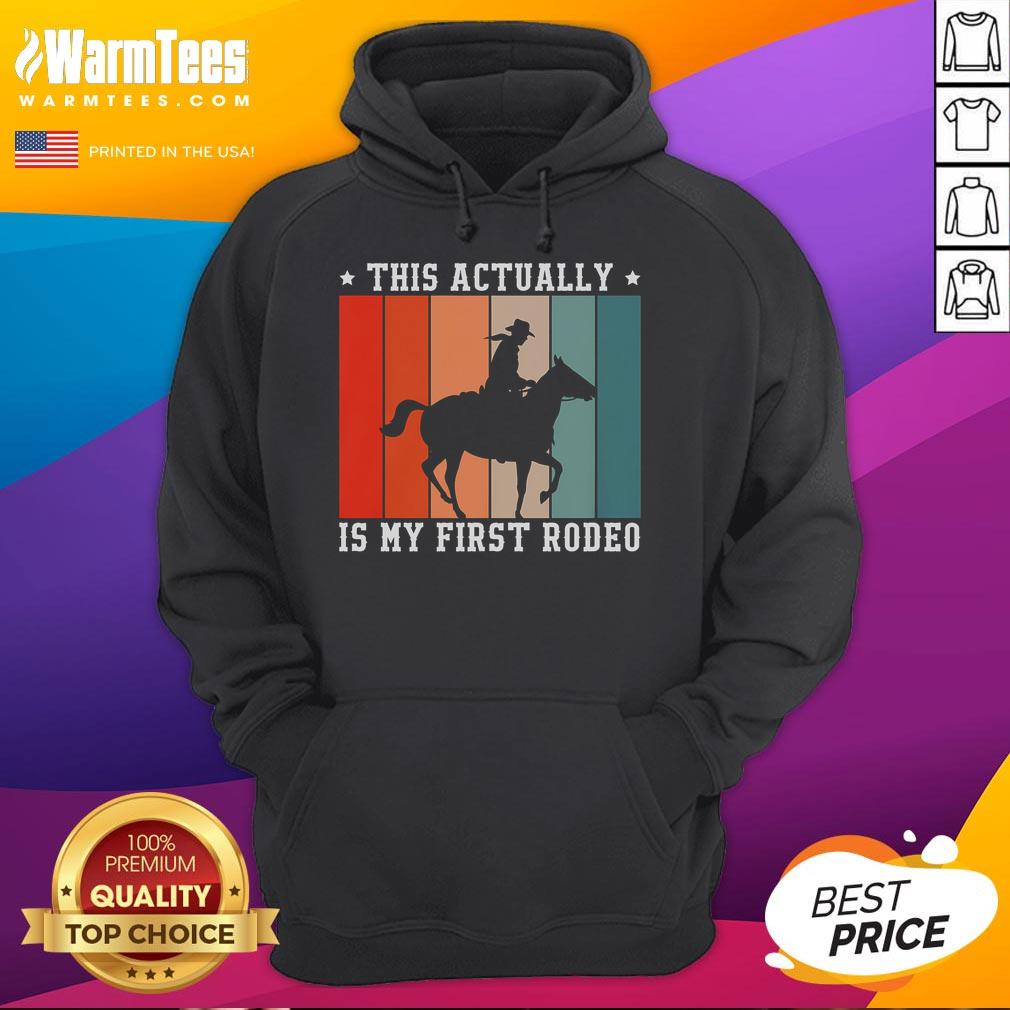 Funny This Actually Is My First Rodeo Vintage Retro T-Shirt - Image 2